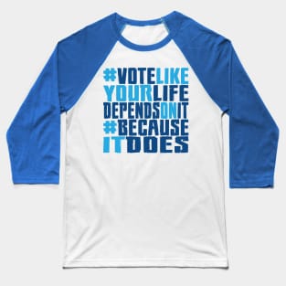 #VOTE4LIFE - Blue Baseball T-Shirt